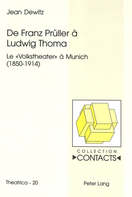 Book cover of: De Franz Prueller a Ludwig Thoma. By: Jean Dewitz