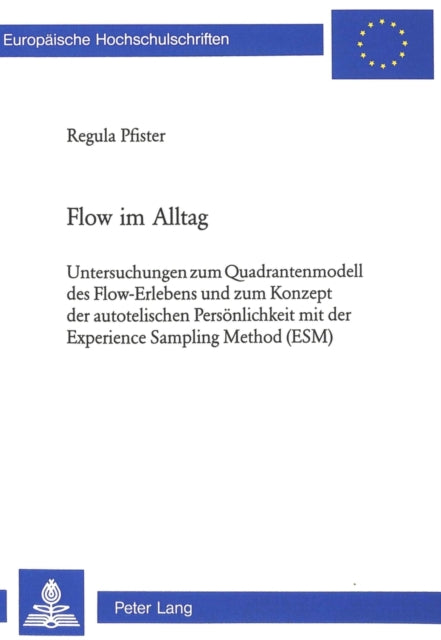 Book cover of: Flow im Alltag. By: Regula Pfister