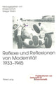 Book cover of: Reflexe und Reflexionen von Modernitaet 1933-1945
