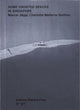 Book cover of: Some Haunted Spaces in Singapore. By: Marcel Jaeggi