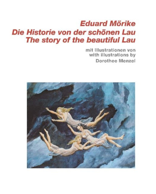Book cover of: Story of the Beautiful Lau. By: Eduard Mörike