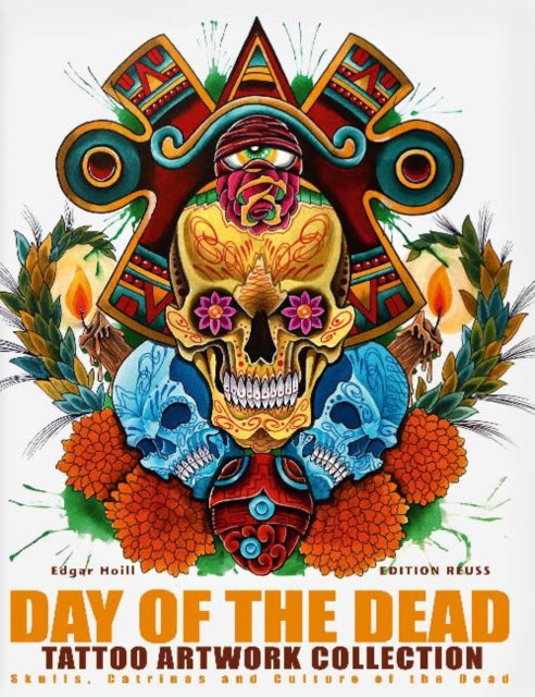 Book cover of: Day of the Dead Tattoo Artwork Collection