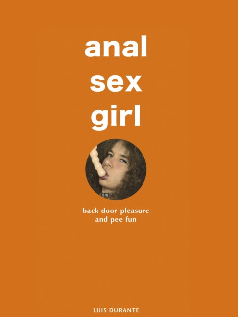 Book cover of: Anal Sex Girl
