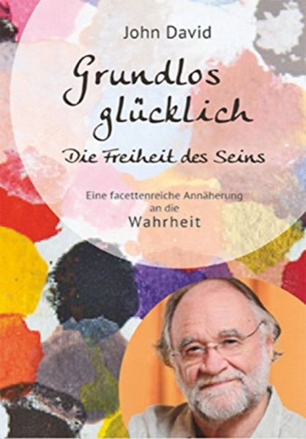 Book cover of: Grundlos Glucklich