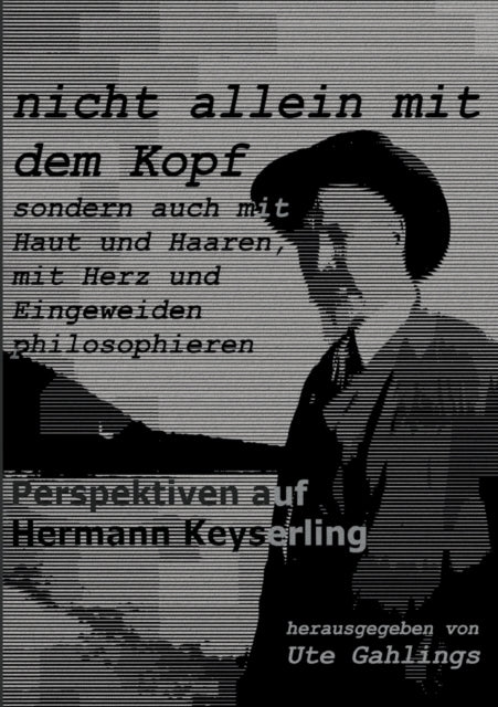 Book cover of: nicht allein mit dem Kopf