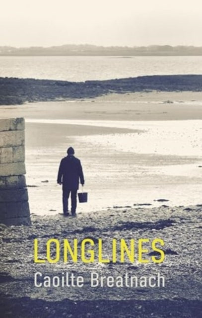 Book cover of: Longlines. By: Caoilte Breatnach