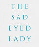 Book cover of: Harf Zimmerman: The SadEyed Lady. By: Harf Zimmerman