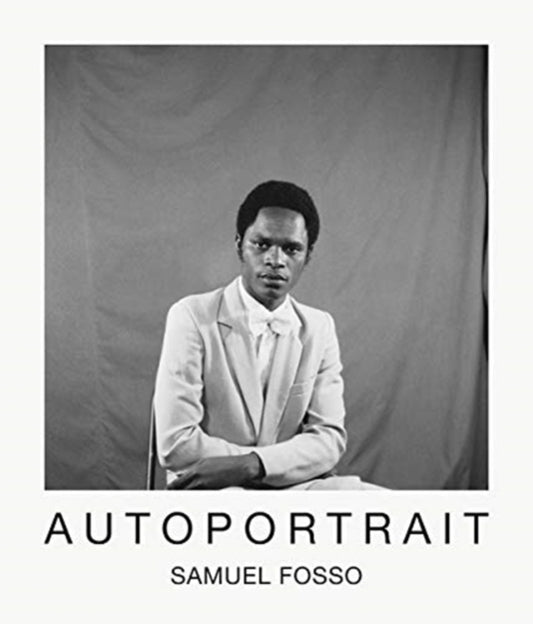 Book cover of: Samuel Fosso: AUTOPORTRAIT. By: Samuel Fosso