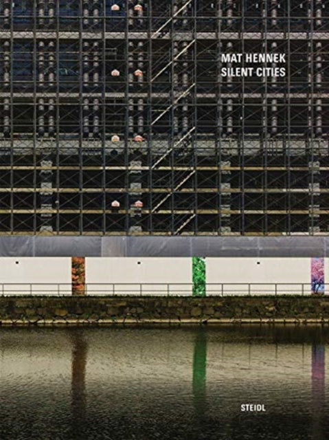 Book cover of: Mat Hennek: Silent Cities. By: Mat Hennek
