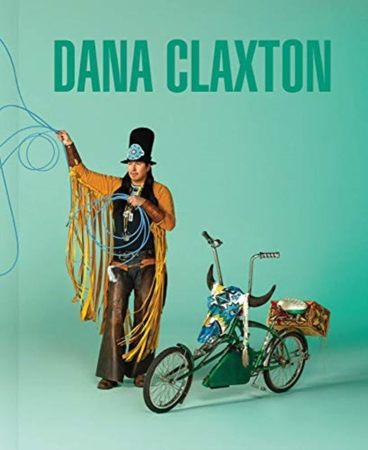 Book cover of: Dana Claxton. By: Dana Claxton