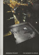 Book cover of: Barbara Probst: The Moment in Space. By: Barbara Probst