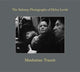 Book cover of: Helen Levitt: Manhattan Transit. By: Helen Levitt