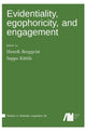 Book cover of: Evidentiality, egophoricity and engagement. By: Henrik Bergqvist
