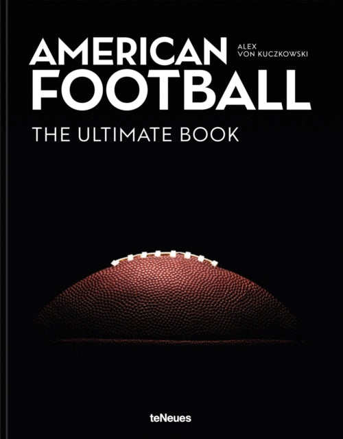 American Football, The Ultimate Book 9783961716234 KUCZKOWSKI