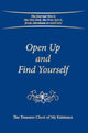 Book cover of: Open Up and Find Yourself