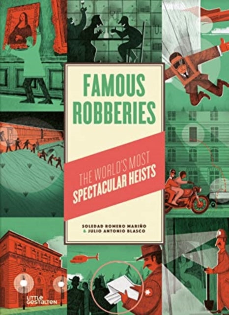 Book cover of: Famous Robberies. By: Soledad Romero