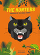 Book cover of: Hunters. By: Little Gestalten