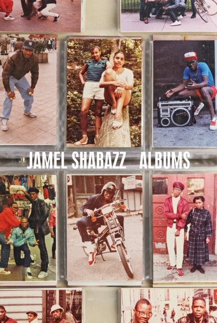 Book cover of: Jamel Shabazz: Albums. By: Jamel Shabazz