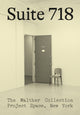 Book cover of: Suite 718. By: Artur Walther