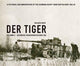 Book cover of: Tiger: Schwere Panzerabteilung 502. By: Volker Ruff