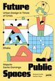 Book cover of: Future Public Spaces. By: Roland Krebs