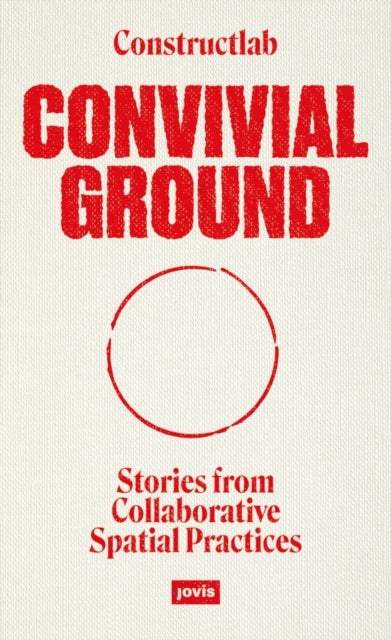 Book cover of: Convivial Ground