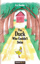 Book cover of: Duck Who Couldn't Swim