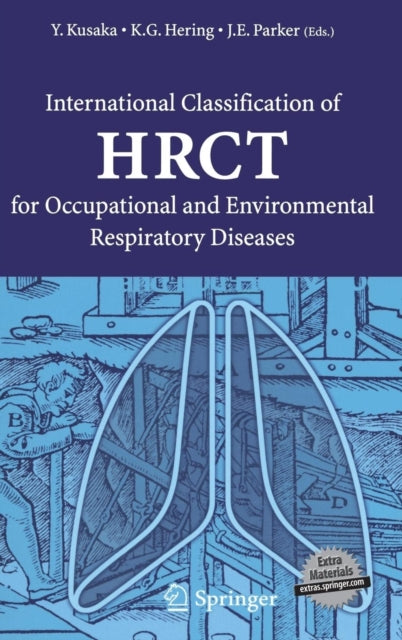 Book cover of: International Classification of HRCT for Occupational and Environmental Respiratory Diseases
