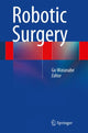 Book cover of: Robotic Surgery. By: Go Watanabe