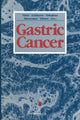 Book cover of: Gastric Cancer. By: Mitsumasa Nishi