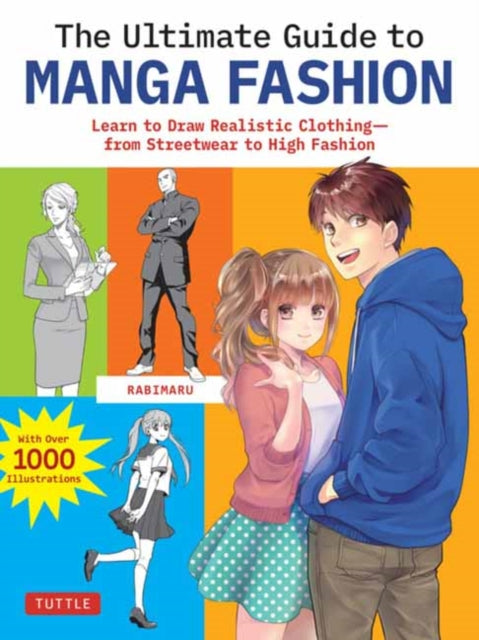 Book cover of: Ultimate Guide to Manga Fashion. By: Rabimaru