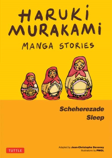 Haruki Murakami Manga Stories 3, Scheherezade; Sleep 9784805317686 Haruki Murakami