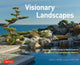 Book cover of: Visionary Landscapes. By: Kendall H. Brown