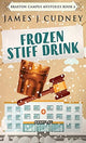Book cover of: Frozen Stiff Drink