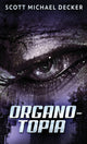 Book cover of: Organo-Topia