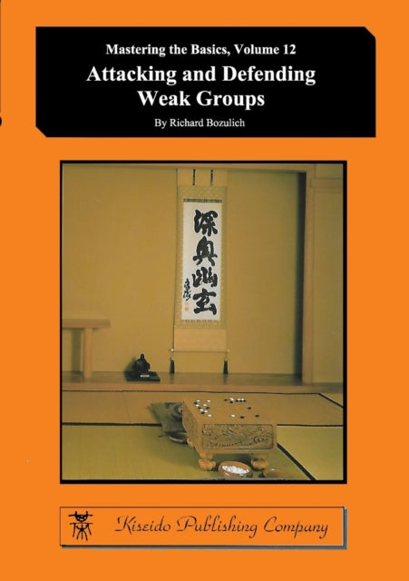 Book cover of: Attacking and Defending Weak Groups
