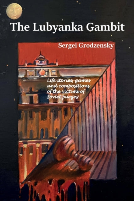 Book cover of: Lubyanka Gambit