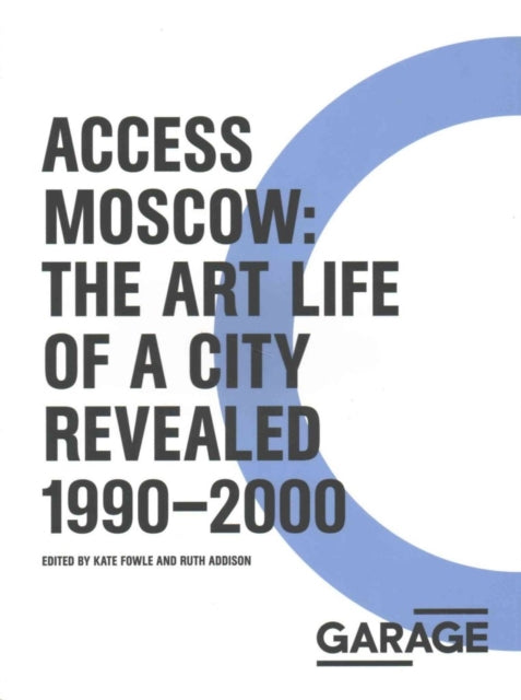 Book cover of: Access Moscow. By: Kate Fowle