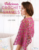Book cover of: Delicious Crochet Shawls. By: Lisa Cook