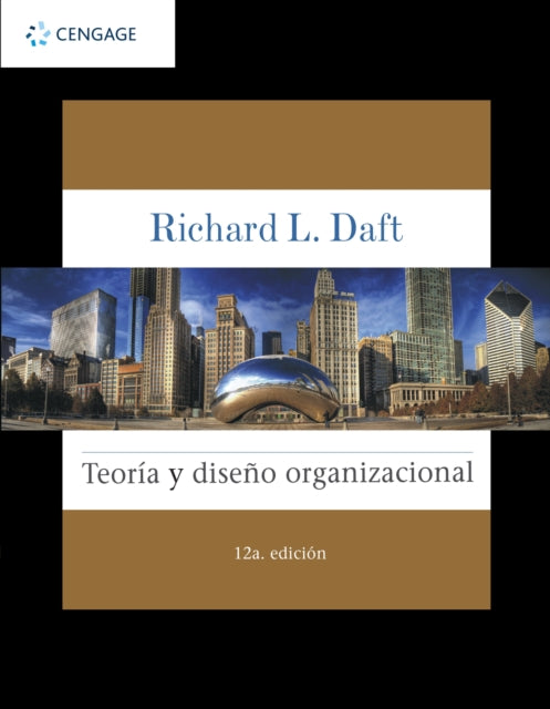 Book cover of: TEORIA Y DISEA‘O ORGANIZACIONAL. By: Richard L. Daft