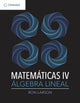 Book cover of: MATEMATICAS IV. ALGEBRA LINEAL