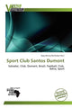 Book cover of: Sport Club Santos Dumont