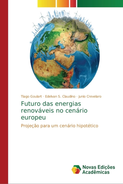 Book cover of: Futuro das energias renovaveis no cenario europeu