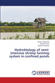 Book cover of: Hydrobiology of semi-intensive shrimp farming system in confined ponds