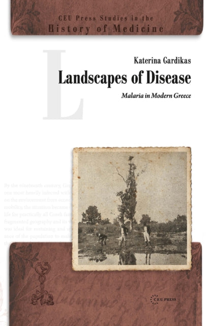 Book cover of: Landscapes of Disease. By: Katerina Gardikas
