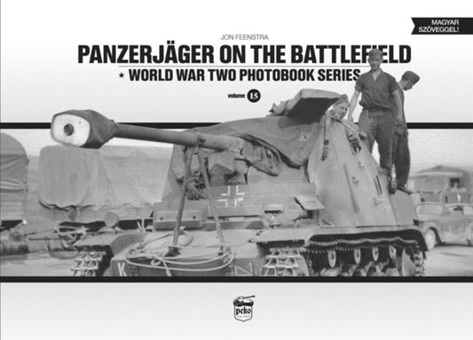 Book cover of: Panzerjager on the Battlefield. By: Jon Feenstra