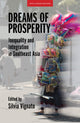 Book cover of: Dreams of Prosperity. By: Silvia Vignato