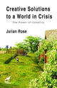 Book cover of: Creative Solutions to a World in Crisis