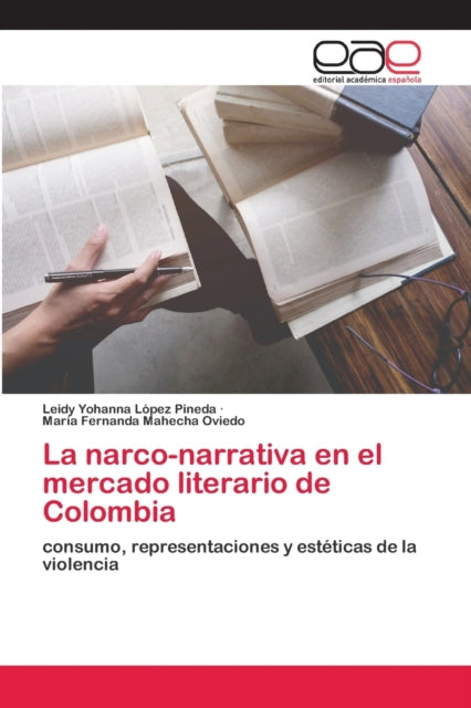 Book cover of: narco-narrativa en el mercado literario de Colombia