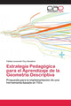 Book cover of: Estrategia Pedagogica para el Aprendizaje de la Geometria Descriptiva